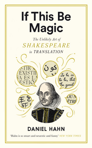 If This Be Magic - book cover with illustraton of shakespeare and speech bubbles in several languages